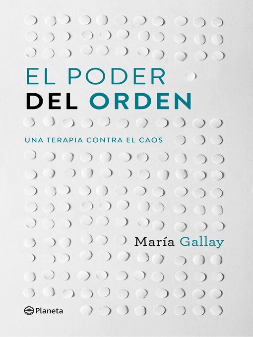 Title details for El poder del orden by María Gallay - Wait list